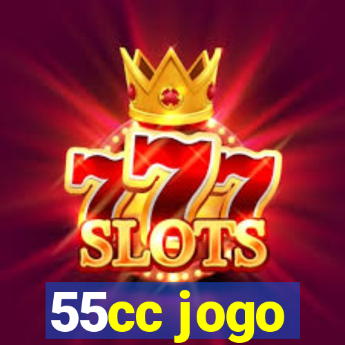 55cc jogo